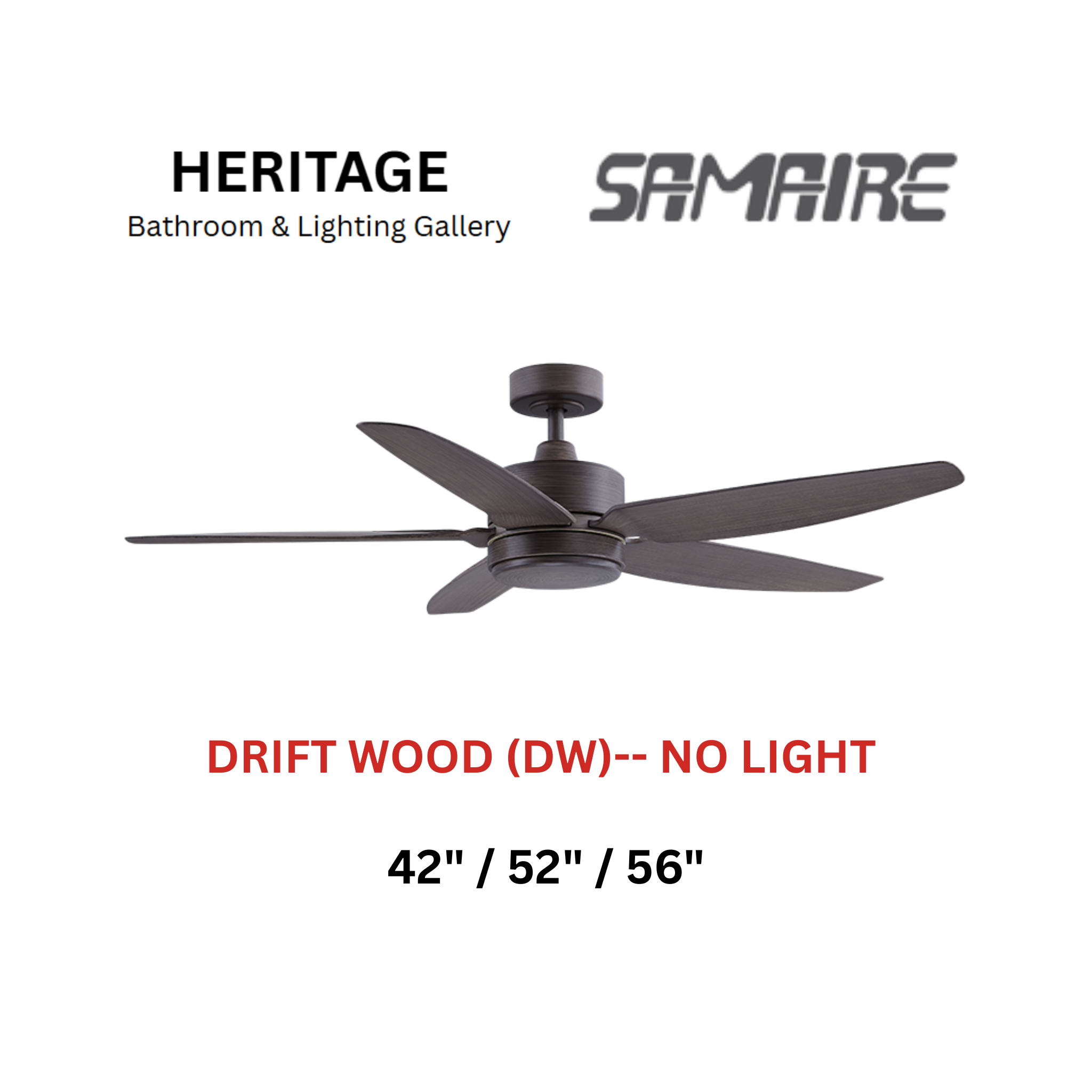 Samaire 5 Blade Drift Wood (DW) No Light Ceiling Fan